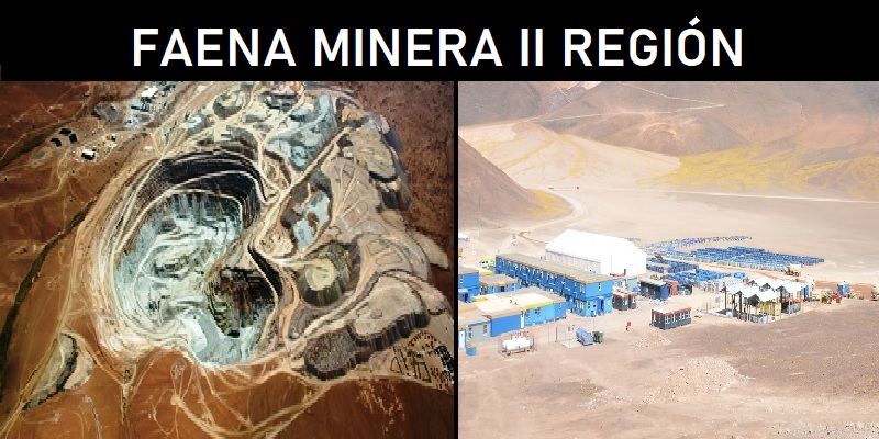 FAENA MINERA II REGIÓN