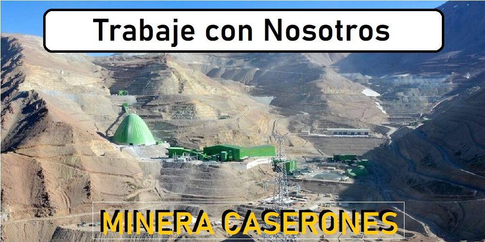 MINERA CASERONES