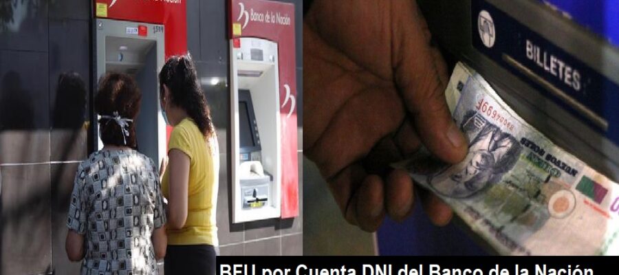 BFU por Cuenta DNI del Banco de la Nación