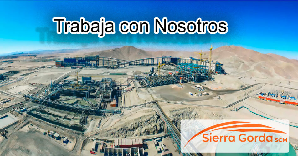 Trabaja con Nosotros - Sierra Gorda SCM
