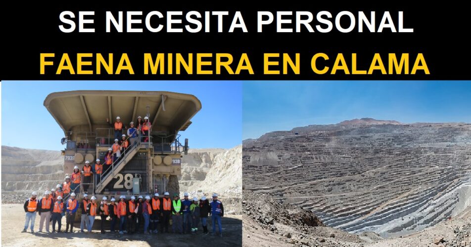 FAENA MINERA EN CALAMA