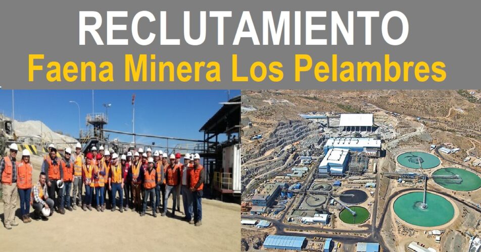 Faena Minera Los Pelambres