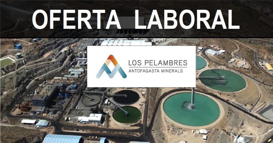 ANTOFAGASTA MINERAL UNIDAD MINERA PELAMBRES