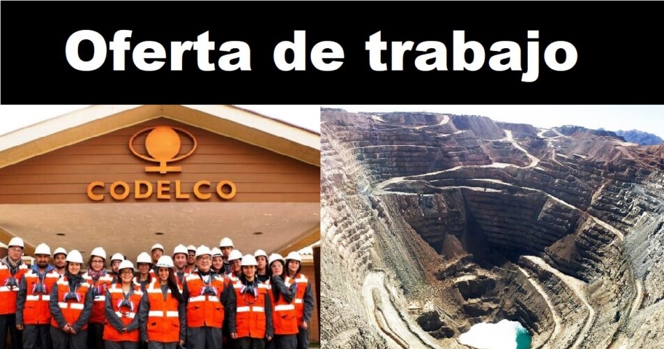 OFERTA DE TRABAJO EN CODELCO
