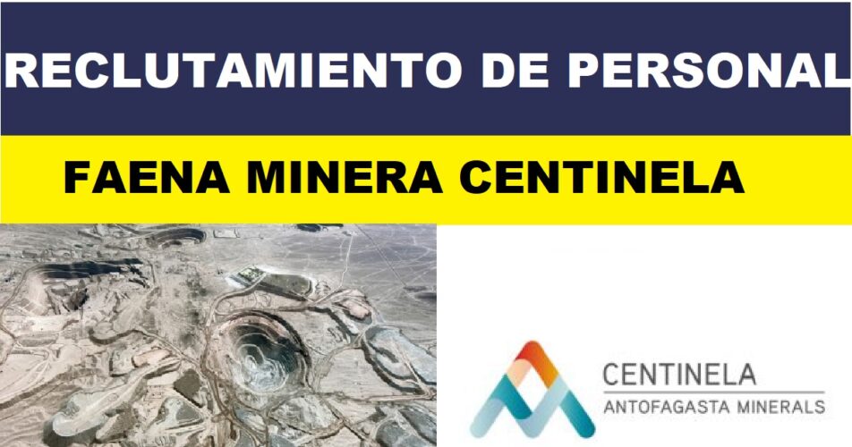 Faena minera Centinela