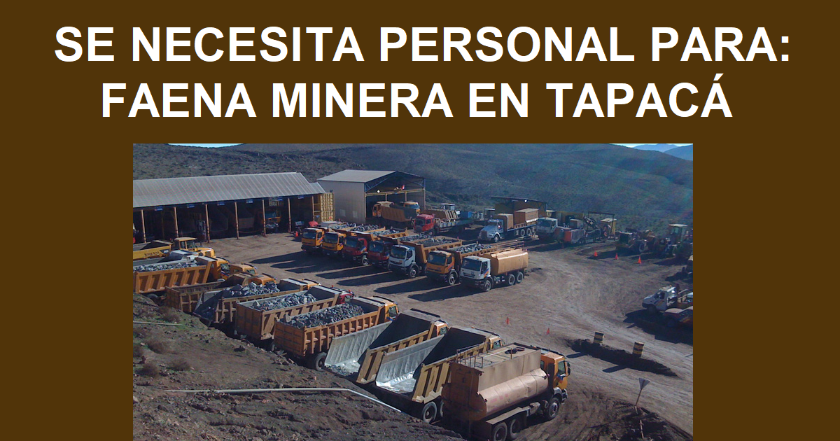 FAENA MINERA TARAPACA