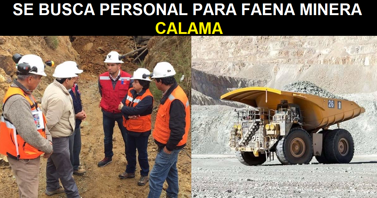 FAENA MINERA CALAMA