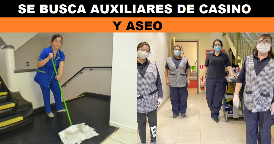 SE BUSCA AUXILIARES DE CASINO Y ASEO