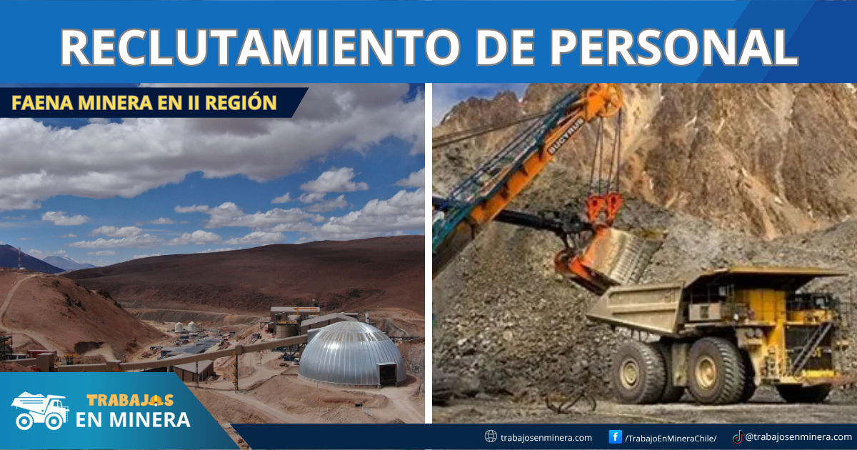 Faena minera en II Región