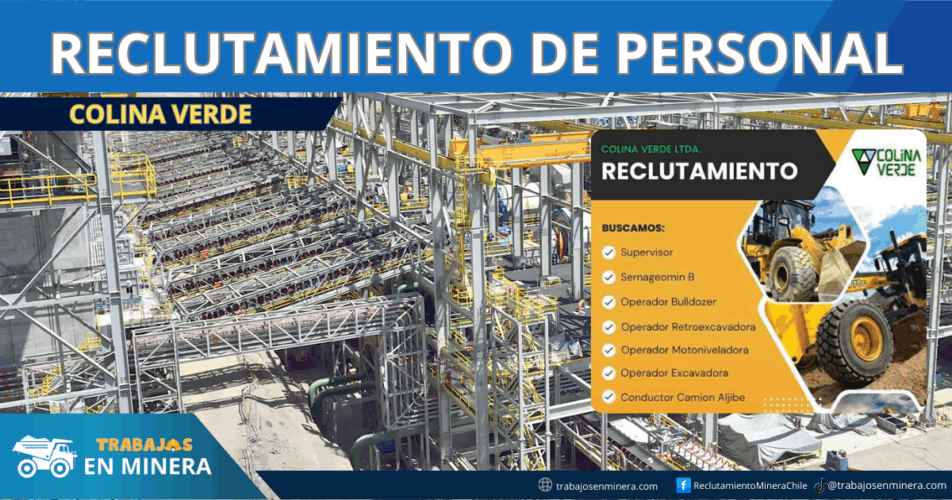 Oportunidades Laborales en Minería con Colina Verde
