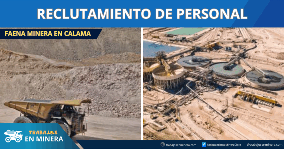 Faena minera en Calama